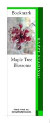 This bookmark depicts Maple Tree Blossoms.